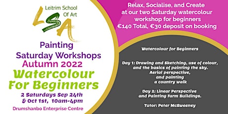 Watercolour Workshop for Beginners, 2 Sat's, Sep 24th & Oct 1st,10 am-4 pm
