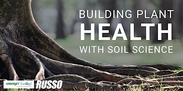 Lunch & Learn - Building Plant Health with Soil Science
