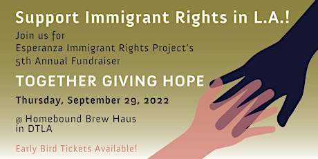 "Together Giving Hope" Esperanza's 5th Annual Fundraiser