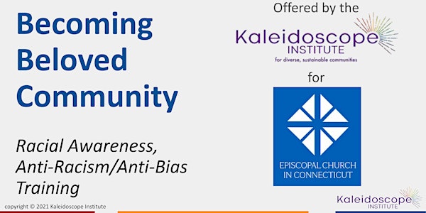 Kaleidoscope Institute: Becoming Beloved Community on Zoom October Cohort