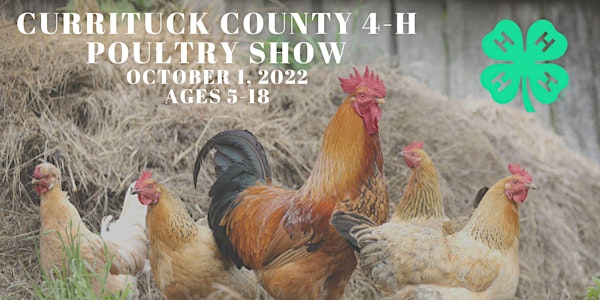 2022 Currituck 4-H Poultry Show
