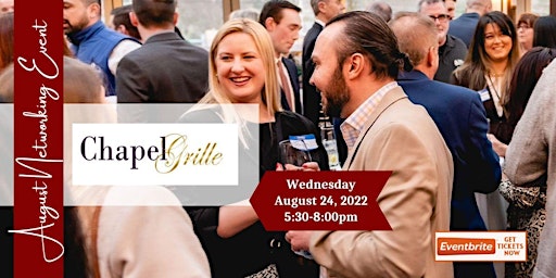 Summer Networking at Chapel Grille