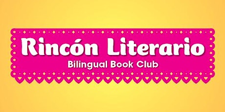 Rincón Literario - Bilingual Book Club