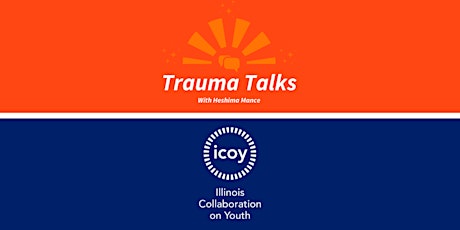 ICOY Trauma Talks for Clinicians