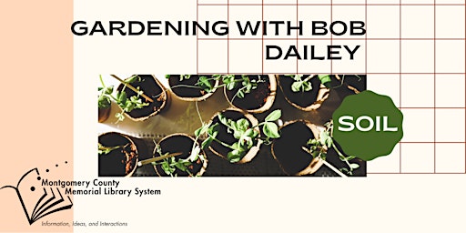 Gardening with Bob Dailey