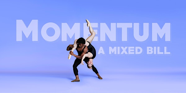 Ballet Theatre of Maryland presents "Momentum: A Mixed Bill"