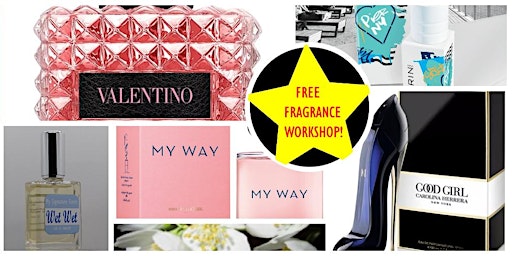 Find your Signature Scent- FREE Workshop