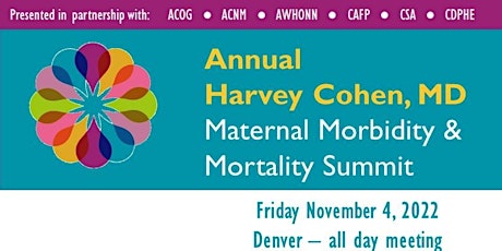 Harvey Cohen MD Maternal Morbidity Mortality Summit EXHIBITOR/SPONSOR 2022