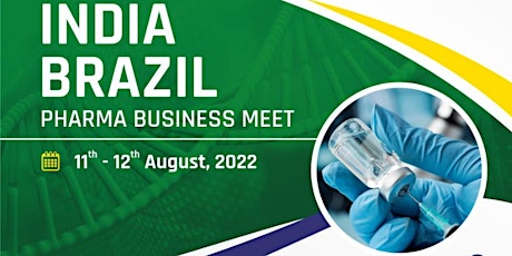 INDIA BRAZIL PHARMA BUSINESS MEET