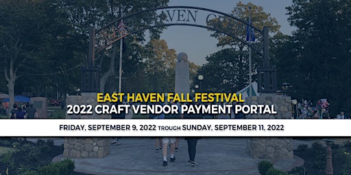 2022 East Haven Fall Festival - Crafting Vendors