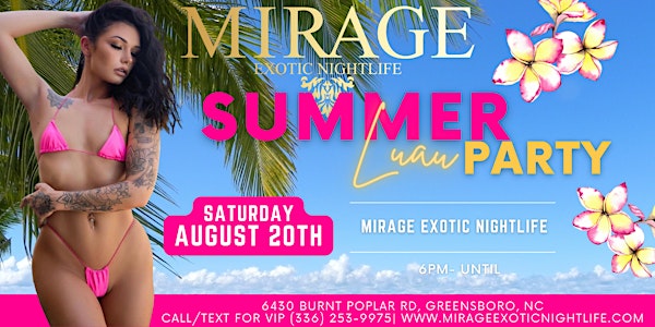 Sexy Summer Luau Party @Mirage Exotic Nightlife!!