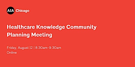 Healthcare Knowledge Community Planning Meeting