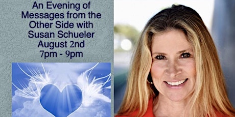 An Evening of Messages from the Other Side With Susan Schueler (August 2nd!) primary image