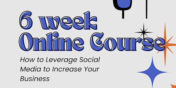 How to Leverage Social Media to Increase Your Business