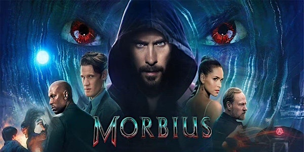 Morbius @ Electric Dusk Drive-In