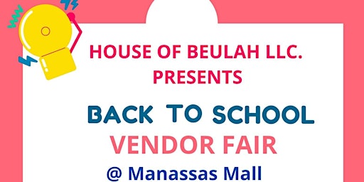 Back to School Vendor Event @ The Manassas  Mall