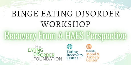 BED Workshop: Recovery From a HAES Perspective
