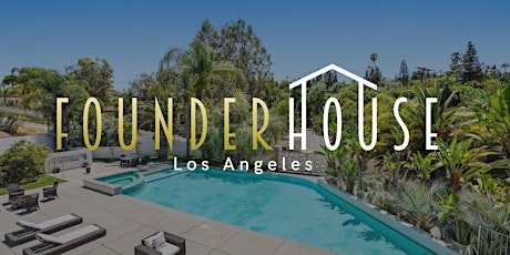 Founder House LA
