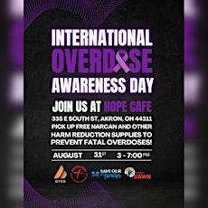 Save Our Families & BTCR Present International Overdose Awareness Day 2022