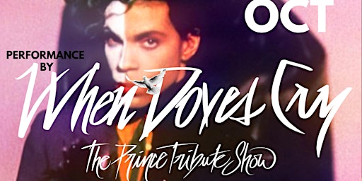 WHEN DOVES CRY - The Prince Tribute Halloween Show