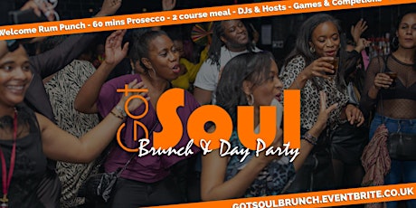 Got Soul Brunch & Day Party - Sat 1st Oct