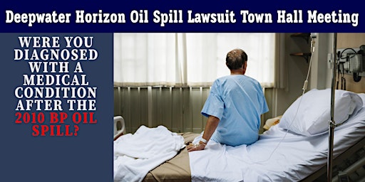 FREE Deepwater Horizon Oil Spill Town Hall Louisiana