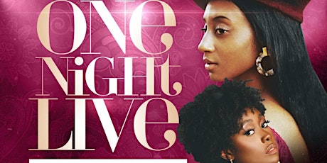 One Night LIVE with Ally Durr and Amara Nicole