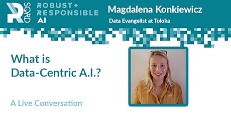 What is Data-Centric AI? - Magdalena Konkiewicz
