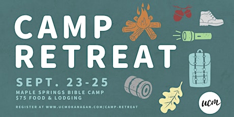 UCM Camp Retreat 2022