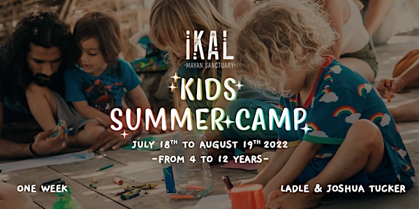 IKAL Co – Creative Summer Camp! One week