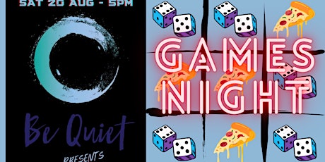 Be Quiet: Games Night
