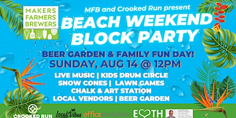 Beach Weekend Block Party Beer Garden at Crooked Run