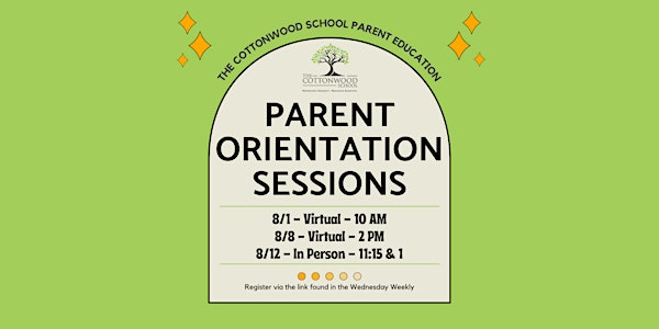 Virtual Parent Orientation 8/1