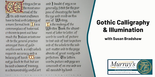Gothic Calligraphy & Illumination with Susan Bradshaw (2 Days)