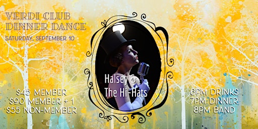 Verdi Club Dinner Dance featuring Halsey & The Hi-Hats