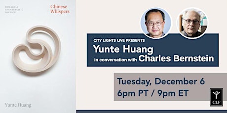 Yunte Huang in conversation with Charles Bernstein