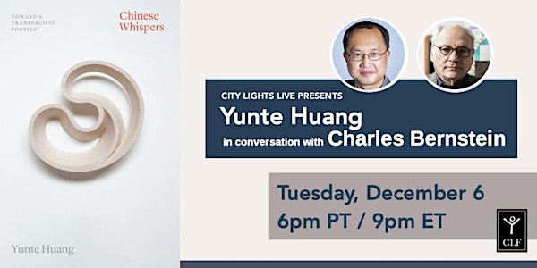 Yunte Huang in conversation with Charles Bernstein