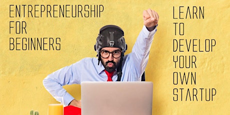 Entrepreneurship for Beginners - Startup | Entrepreneur Webinar 2022 UK
