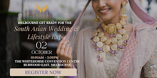 South Asian Wedding & Lifestyle Expo 2022
