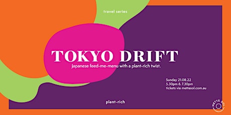 Travel Series: Tokyo Drift Japanese Dinner