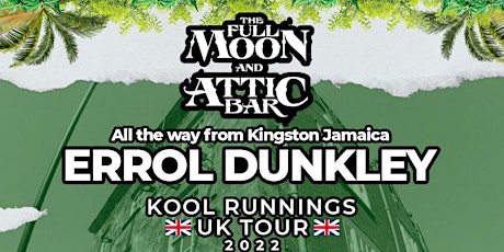 Errol Dunkley Kool Runnings Tour live in Bristol