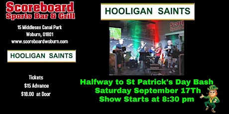 Halfway to St Paddy's Day Bash featuring The Hooligan Saints 9-17-2022