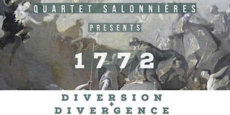 Quartet Salonnières 1772: Diversion & Divergence Pt.1 (Sun 7 PM, 7/24-7/31)