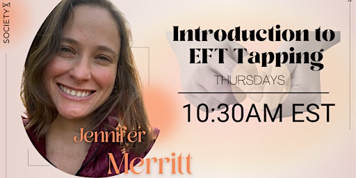 SocietyX: Introduction to EFT Tapping
