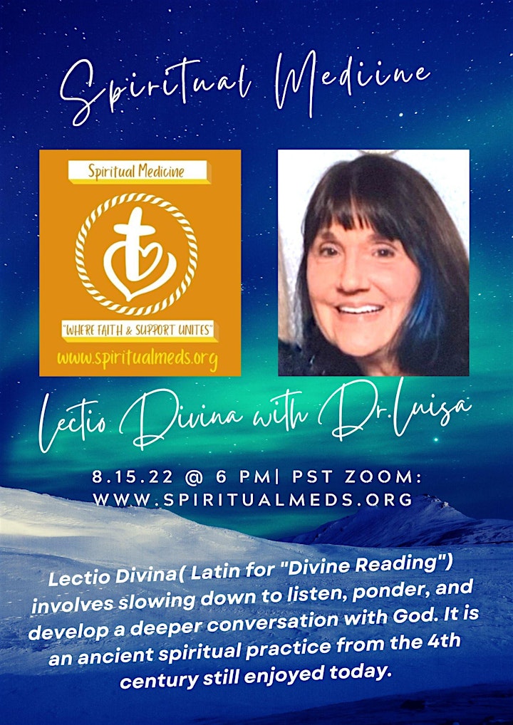 Spiritual Medicine Listening Session: Lectio Divina with Dr. Luisa image