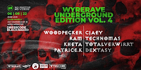WyreRave / BlackNaked  - Underground Edition vol.4