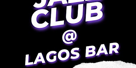 Jazz Club @ Lagos Bar