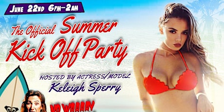 Official Summer Kick Off Party