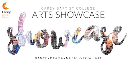 Carey Baptist College | Arts Showcase primary image