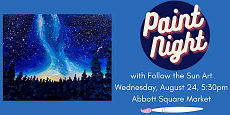 Paint Night at Abbott Square: Milky Way!